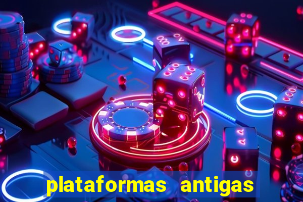 plataformas antigas de jogos